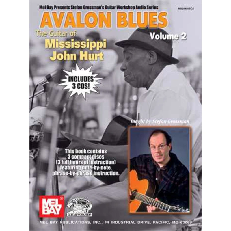 Avalon Blues: The Guitar of Mississippi John Hurt, Vol. 2