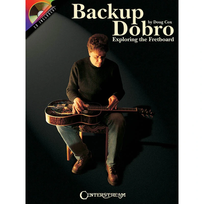Backup Dobro - Exploring the Fretboard