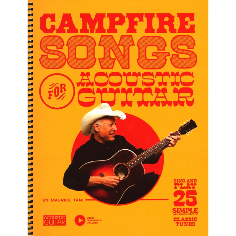 Campfire Songs for Acoustic Guitar - Learn to Play 25 Classic Tunes