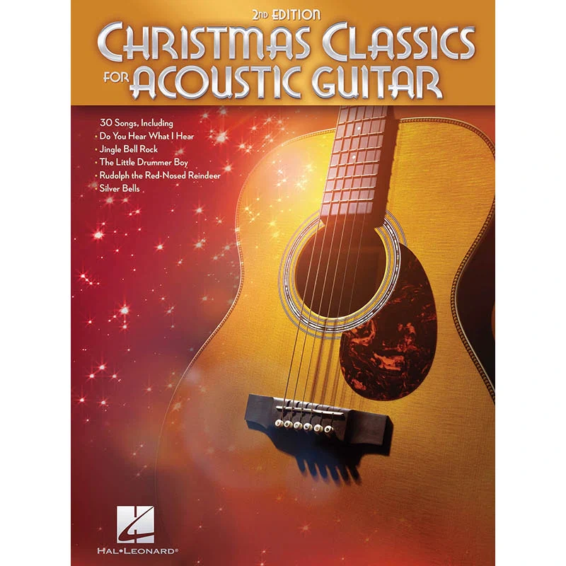 Christmas Classics for Acoustic Guitar  2nd Edition