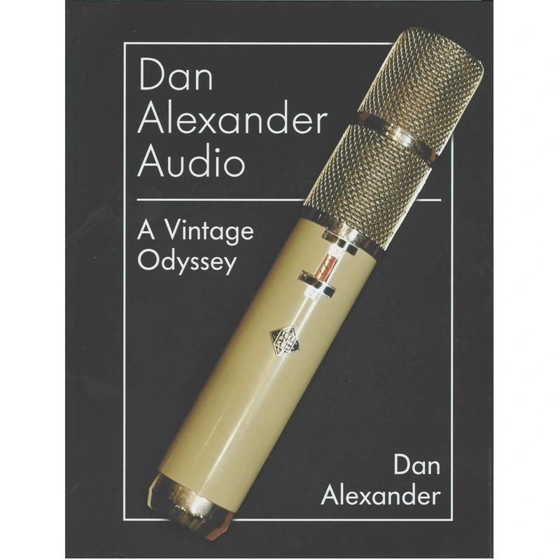 Dan Alexander Audio - A Vintage Odyssey