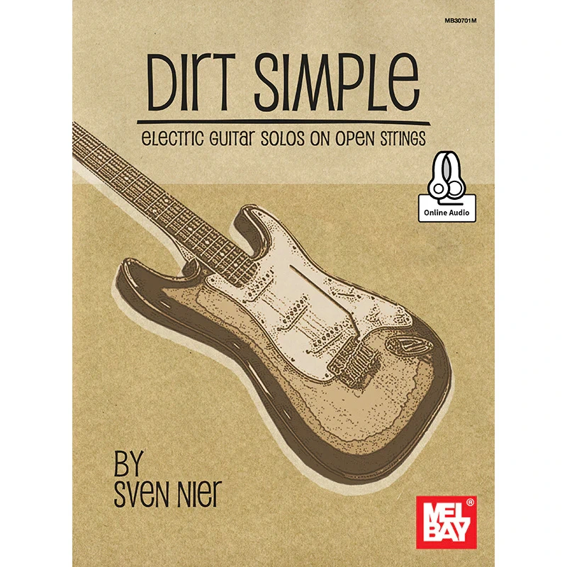 Dirt Simple - Electric Guitar Solos on Open Strings