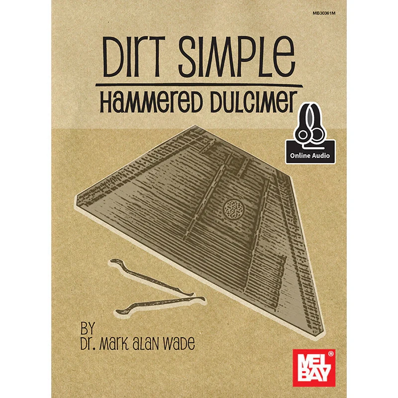 Dirt Simple Hammered Dulcimer