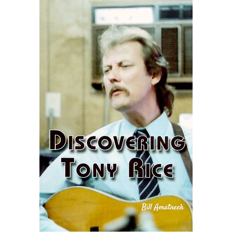 Discovering Tony Rice - Paperback