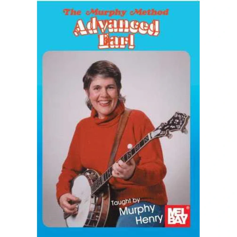 DVD - Advanced Earl: Learn Scruggs-Style Banjo by Ear