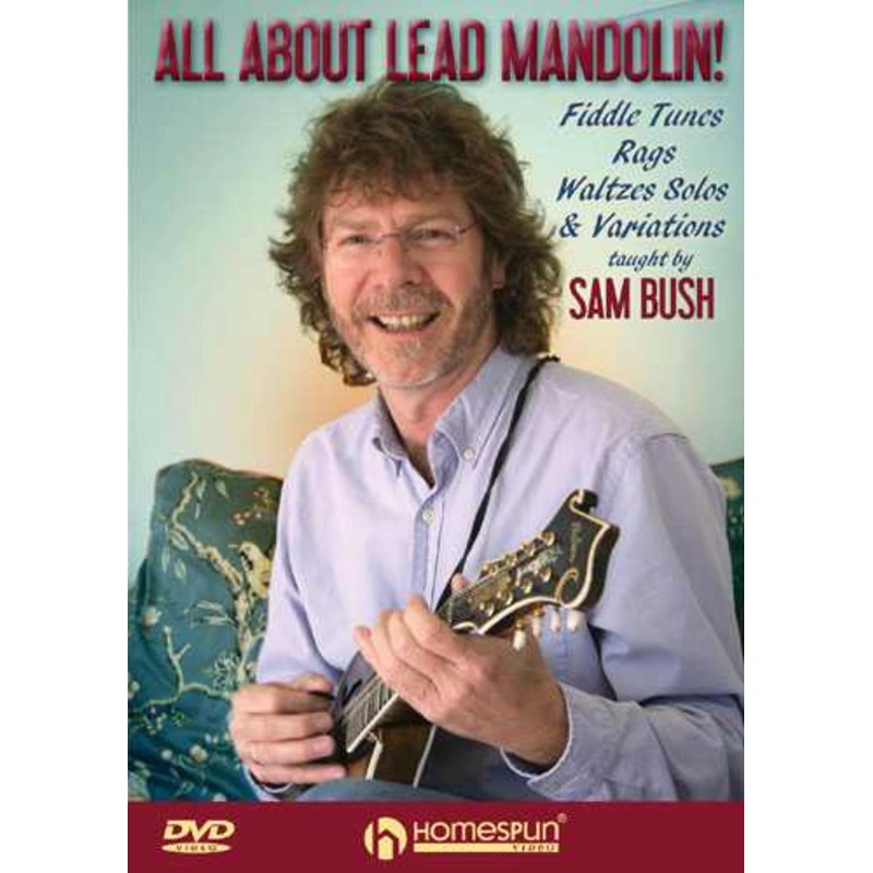 DVD - All About Lead Mandolin! - Fiddle Tunes, Rags, Waltzes, Solos and Variations
