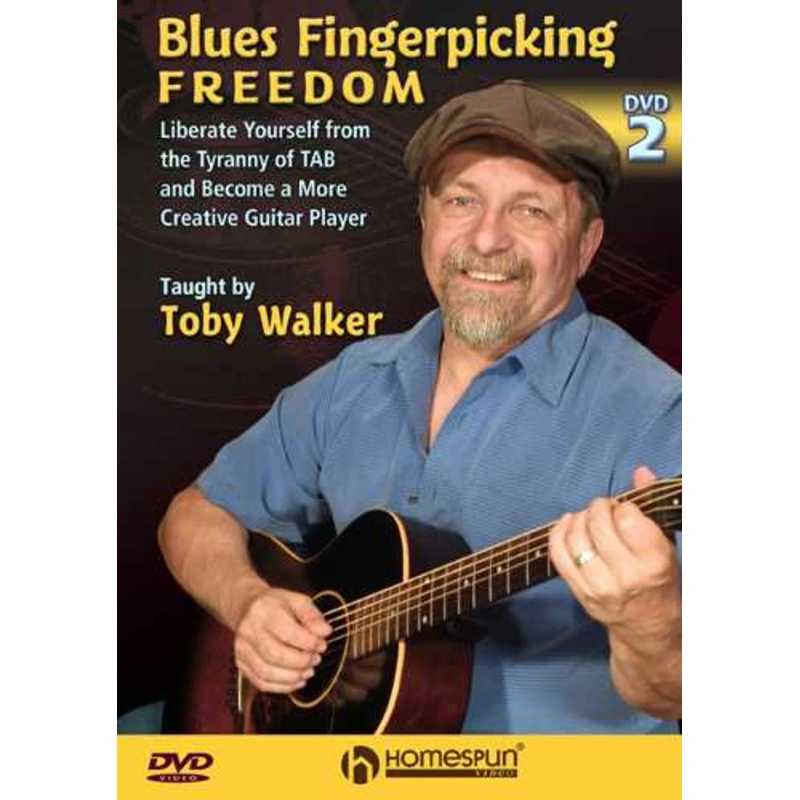 DVD - BLUES FINGERPICKING FREEDOM, DVD 2 - LIBERATE YOURSELF FROM THE TYRANNY OF TAB