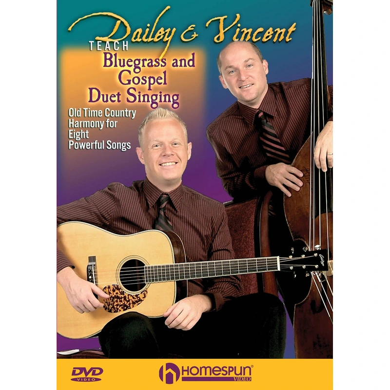DVD - Dailey & Vincent Teach Bluegrass and Gospel Duet Singing - Old Time Country Harmony