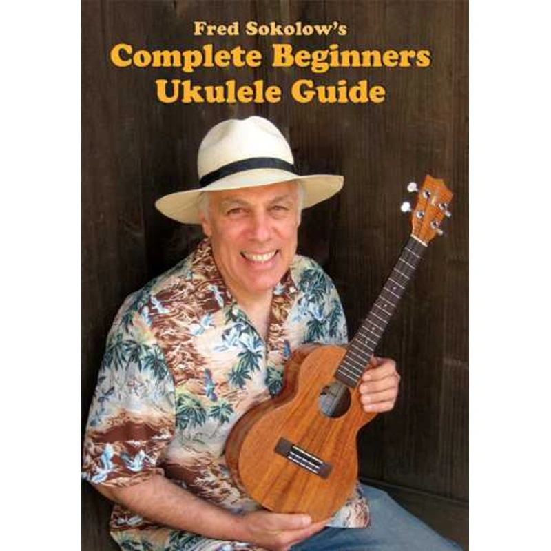 DVD - Fred Sokolow's Complete Beginners Ukulele Guide