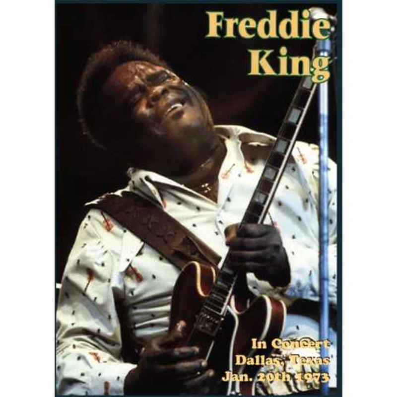 DVD - Freddie King: Dallas, Texas / Jan. 20, 1973
