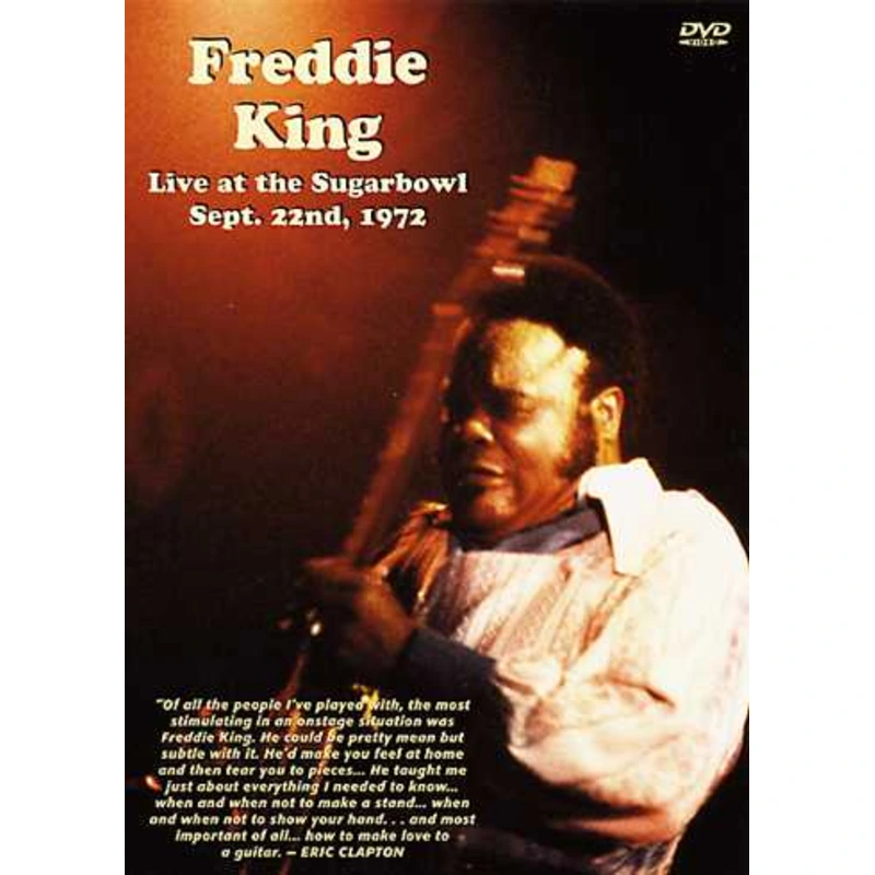 DVD - Freddie King -- Live at the Sugarbowl Sept. 22nd, 1972