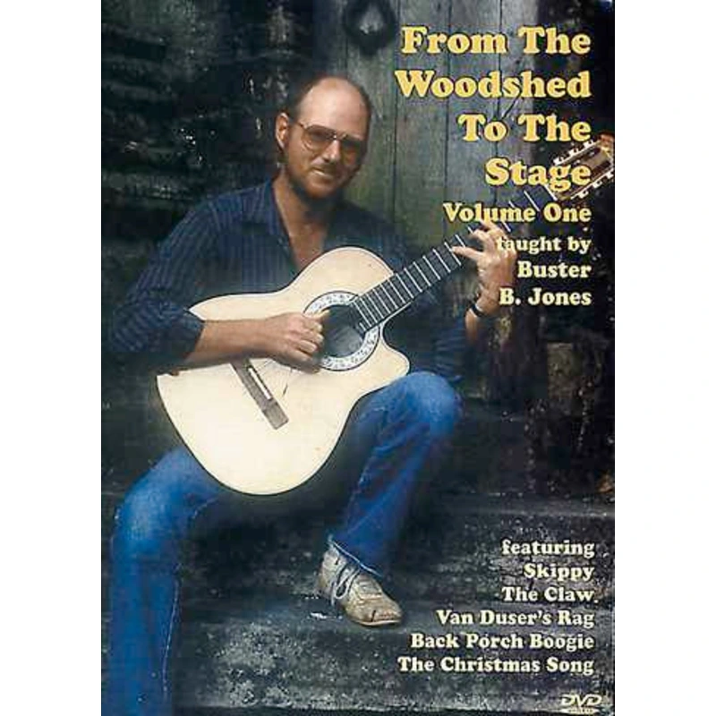 DVD - From the Woodshed to the Stage, Vol. 1