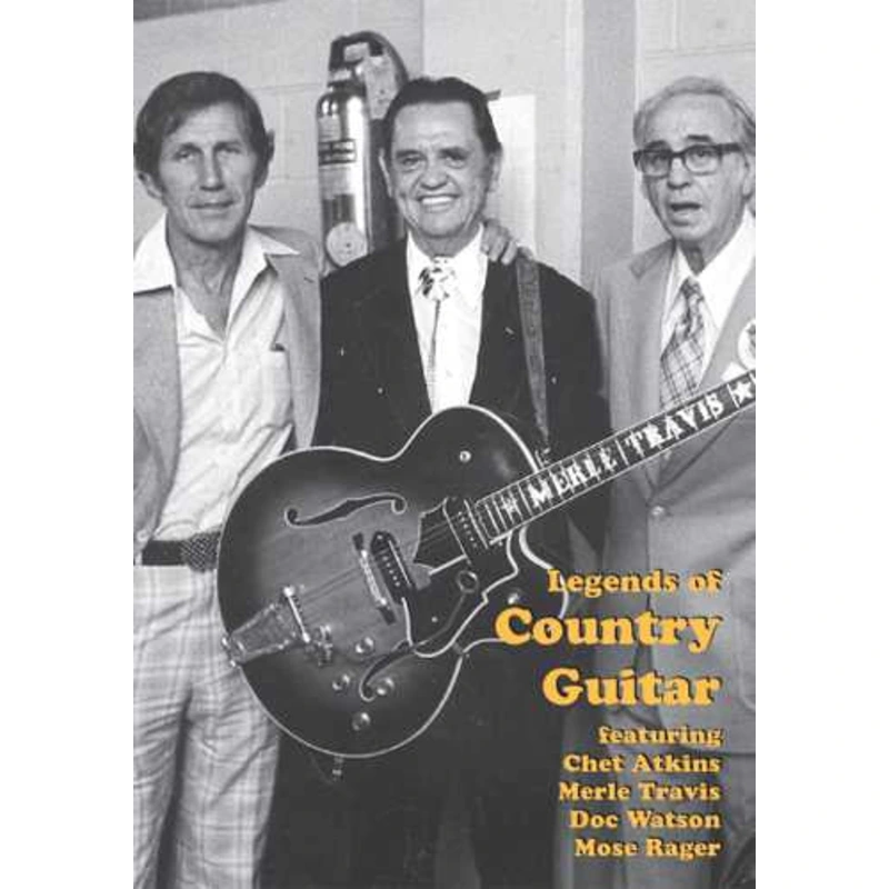 DVD - Legends of Country Guitar -- Featuring Chet Atkins, Merle Travis, Mose Rager & Doc Watson