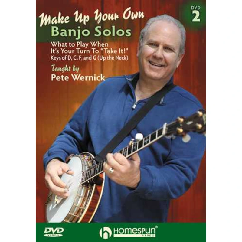 DVD - Make Up Your Own Banjo Solos 2: What to Play When It's Your Turn to Take It!