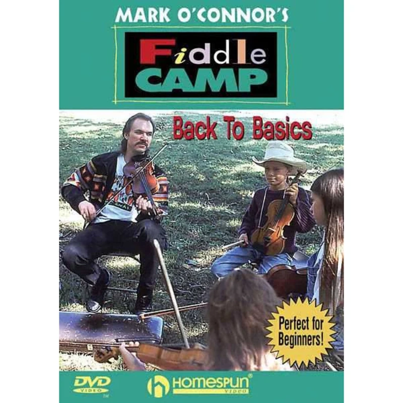 DVD - Mark O'Connor's Fiddle Camp - Back to Basics