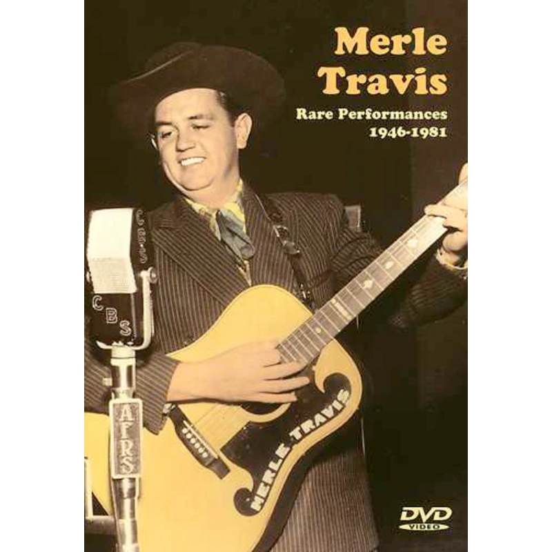 DVD - Merle Travis - Rare Performances 1946 - 1981