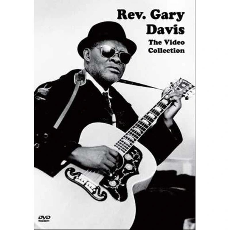DVD - Rev. Gary Davis, the Video Collection
