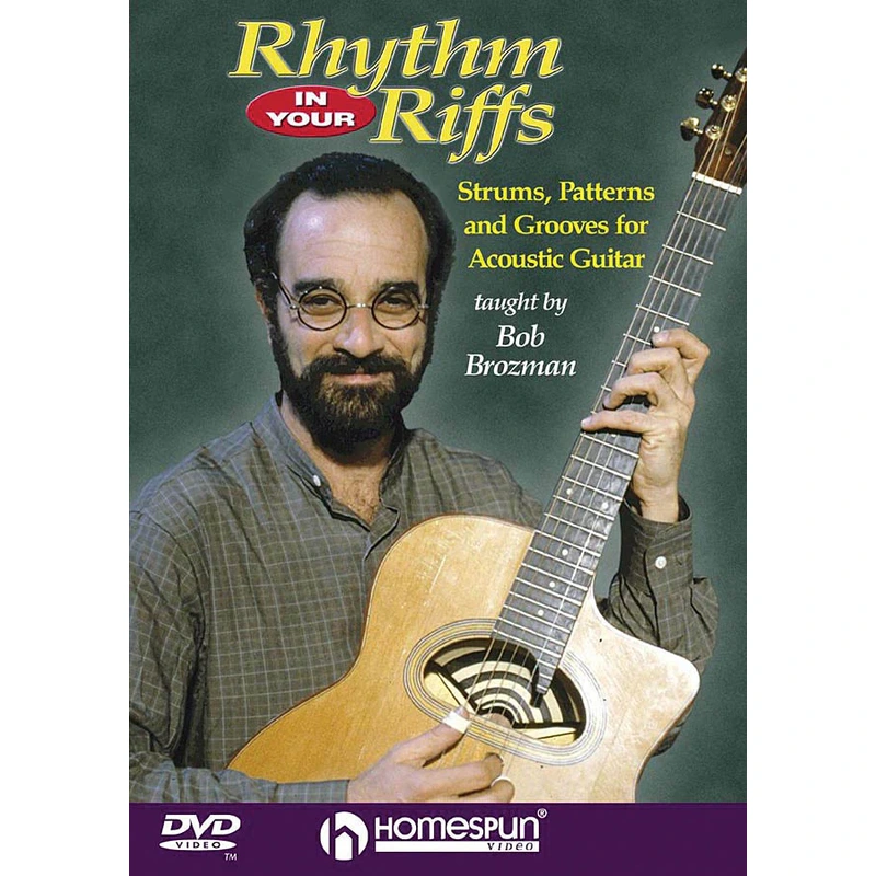 DVD - Rhythm in Your Riffs - Strums, Patterns and Grooves for Acoustic Guitar