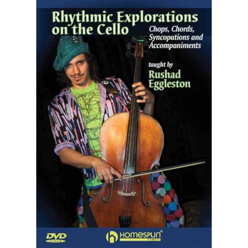 DVD - Rhythmic Explorations On the Cello - Chops, Chords, Syncopations and Accompaniments