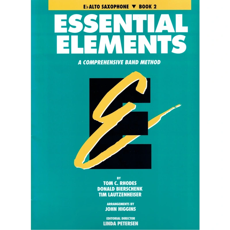 Essential Elements  Eb Alto Saxophone Book 2 (Original Series)