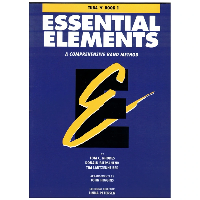 Essential Elements  Tuba in C (B.C.) Book 1 (Original Series)
