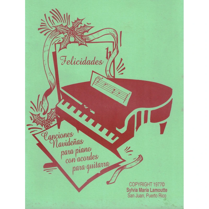 Felicidades - Canciones Navideas Para Piano con Acordes para Guitarra