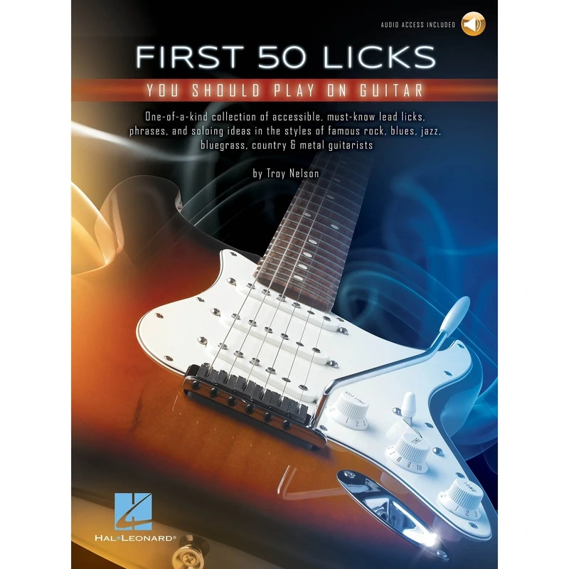 First 50 Licks You Should Play on Guitar