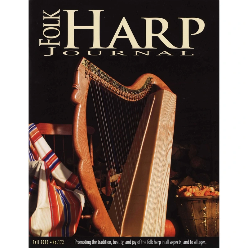 Folk Harp Journal Fall 2016 Issue No. 172