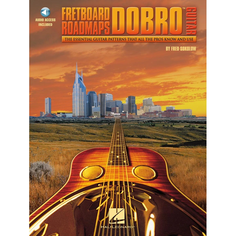 Fretboard Roadmaps: Dobro Guitar-The Essential Guitar Patterns That All the Pros Know and Use