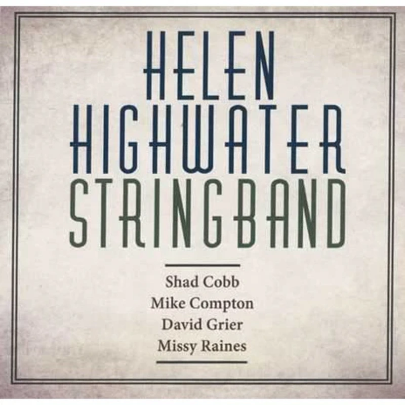 Helen Highwater Stringband