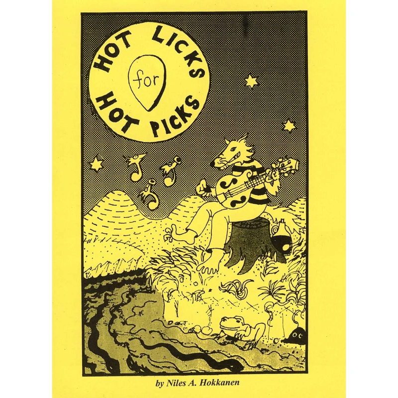 Hot Licks for Hot Picks: Mandolin Technique & Improvisation