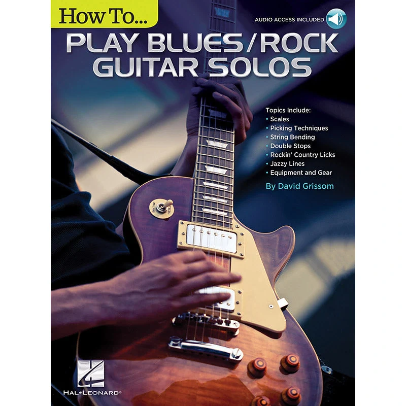 How to Play Blues/Rock Guitar Solos