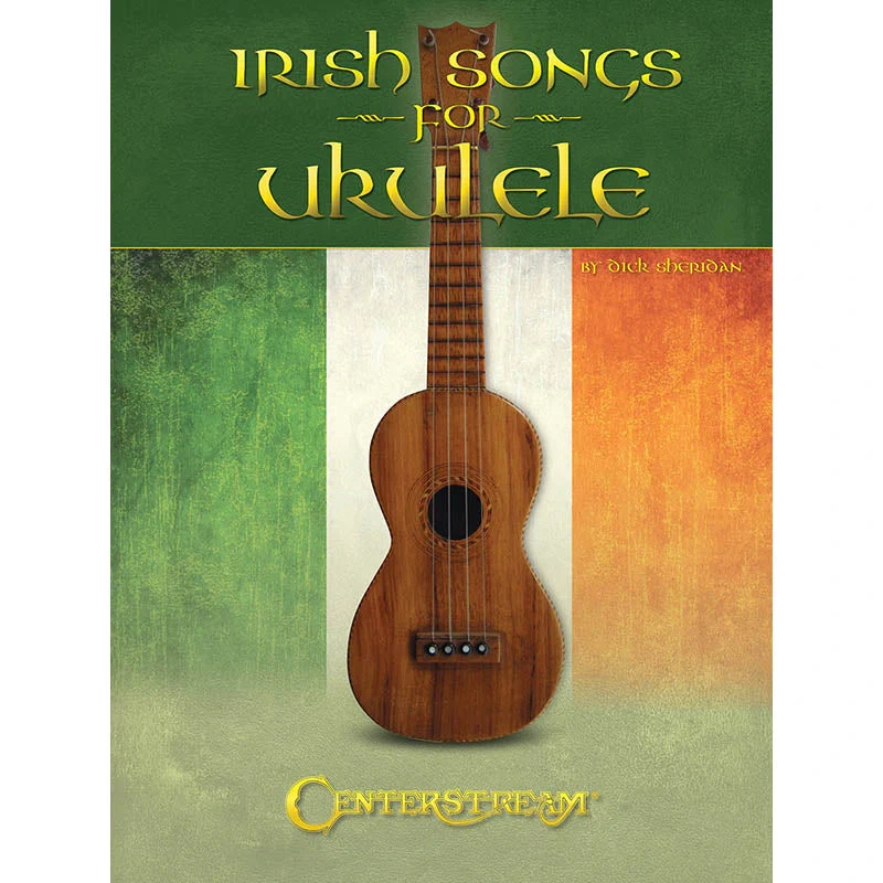 Irish Songs for Ukulele