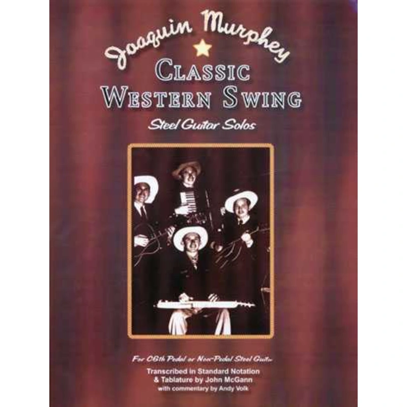 Joaquin Murphey - Classic Western Swing: Steel Guitar Solos