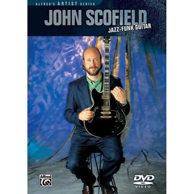 John Scofield: Jazz-Funk Guitar