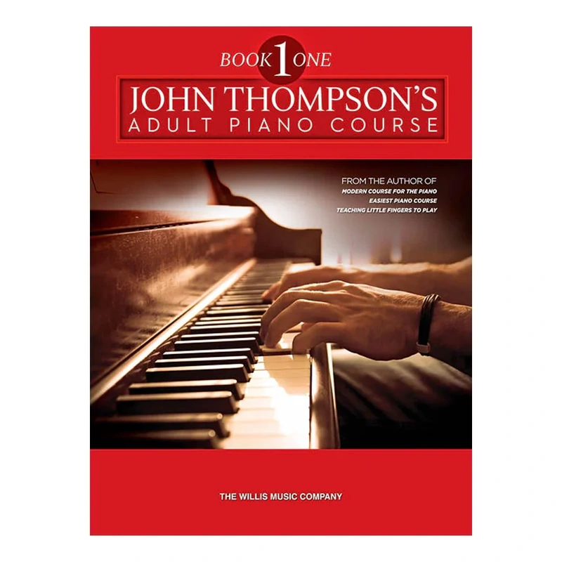 John Thompson's Adult Piano Course  Book 1