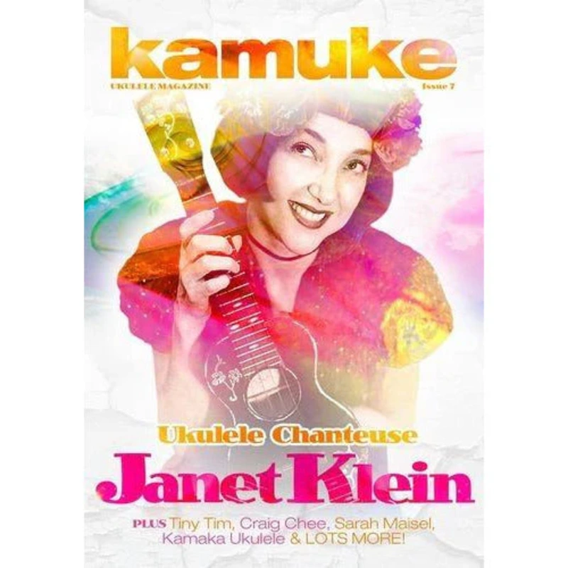 Kamuke Ukulele Magazine - Issue 7