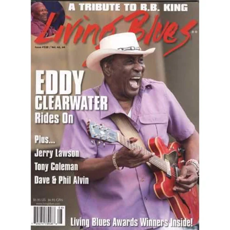 Living Blues August 2015 - Issue #238, Vol. 46 #4