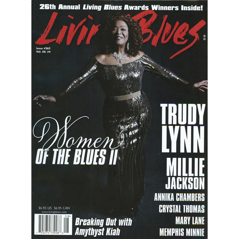 Living Blues August 2019 - Issue #262, Vol. 50, #4