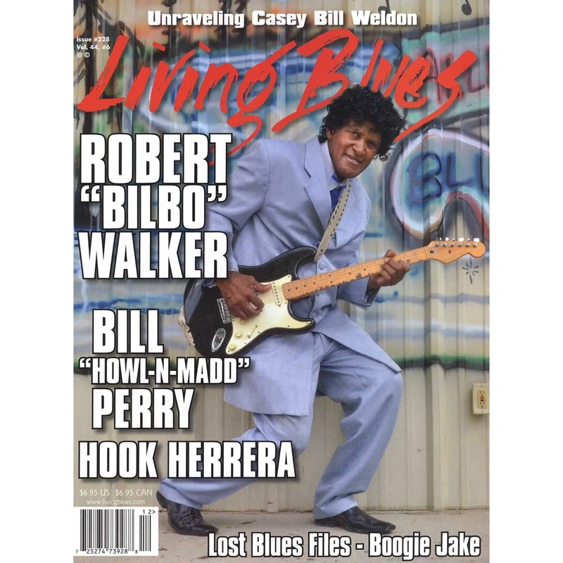 Living Blues December 2013 - Issue #228, Vol. 44 #6