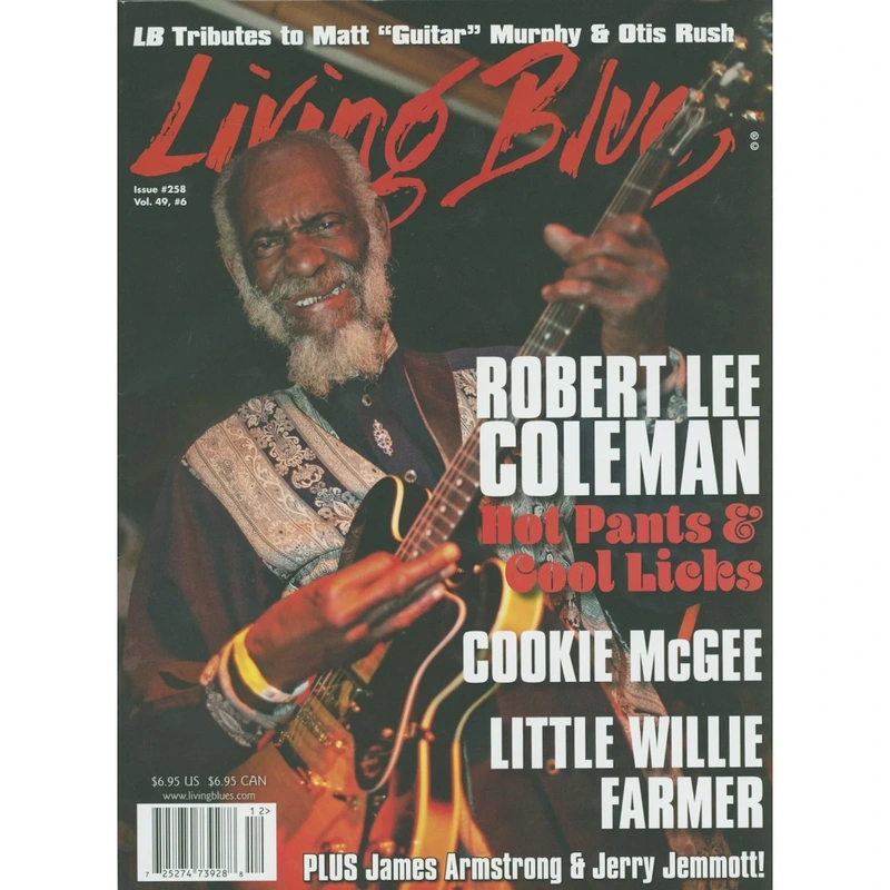 Living Blues December 2018 - Issue #258, Vol. 49, #6