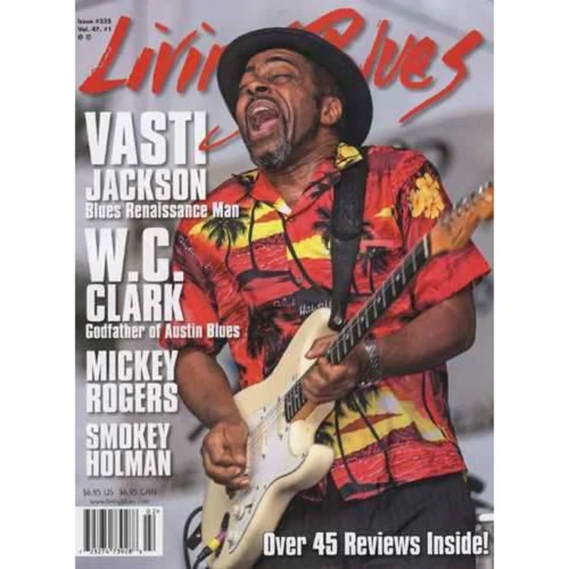 Living Blues February 2015 - Issue #235, Vol. 47 #1