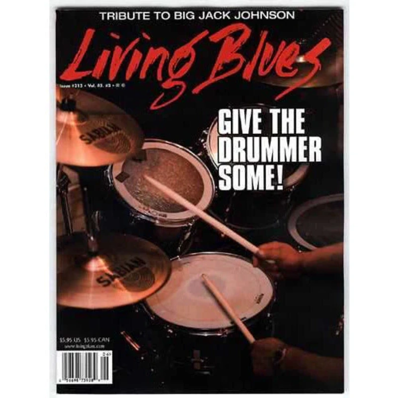 Living Blues June 2011 - Issue #213, Vol. 42 #3