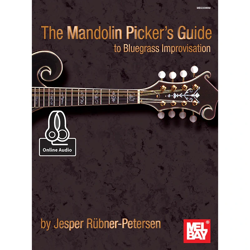 Mandolin Picker's Guide to Bluegrass Improvisation