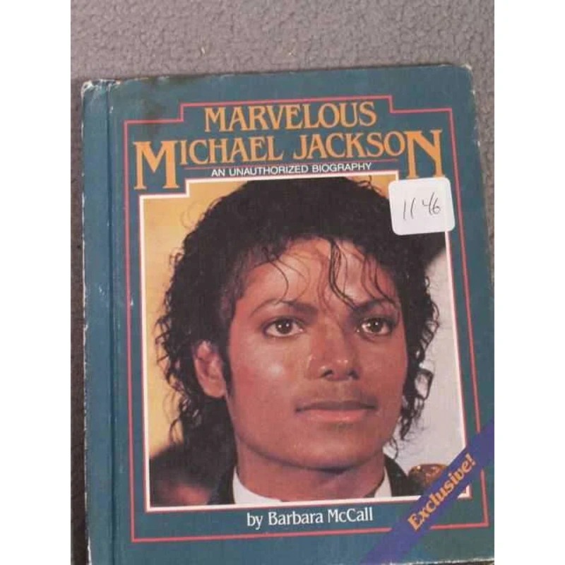 Marvelous Michael Jackson: An Unauthorized Biography by Barbara McCall