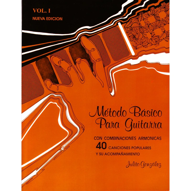 Mtodo Bsico Para Guitarra Vol.1  Julito Gonzalez