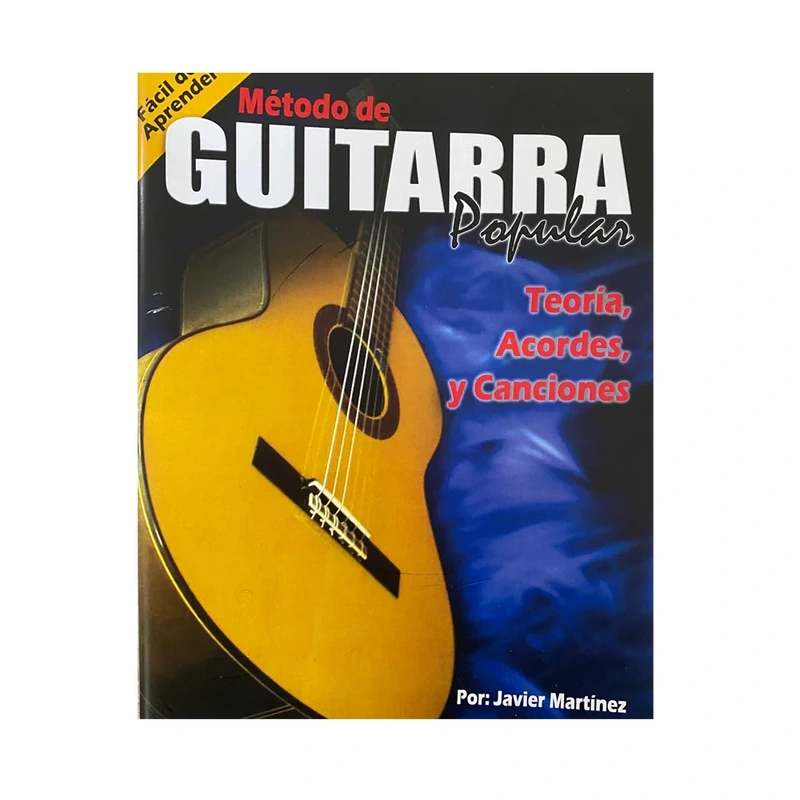 Mtodo de Guitarra Popular, Por: Javier Martnez