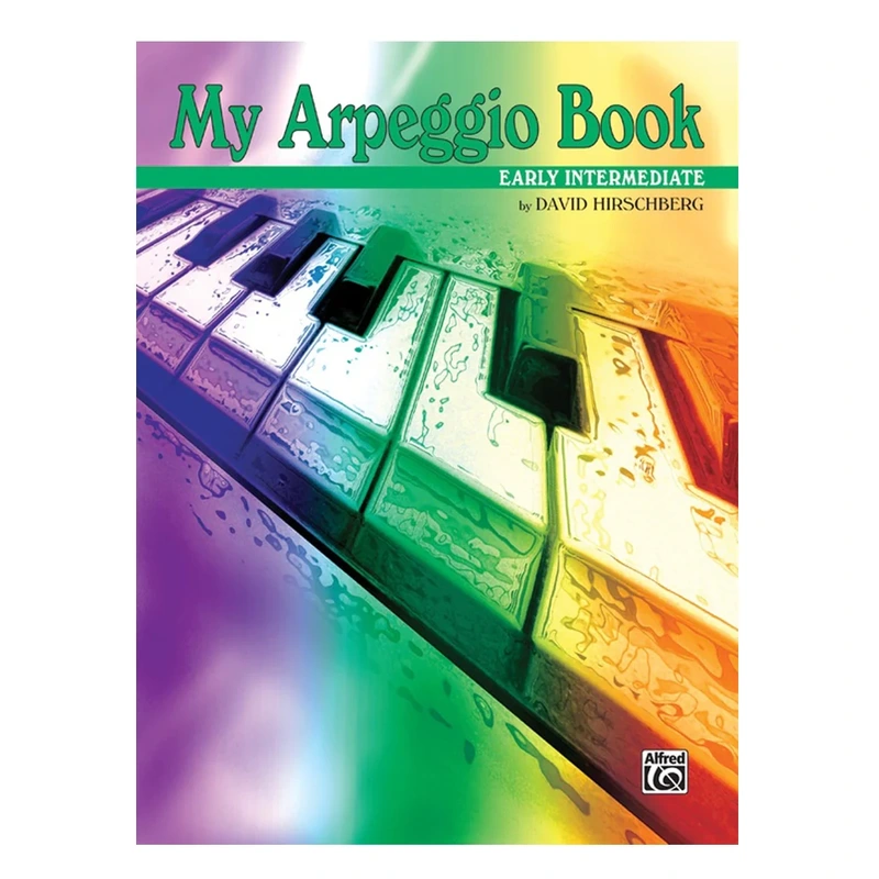 My Arpeggio Book - Early Intermediate