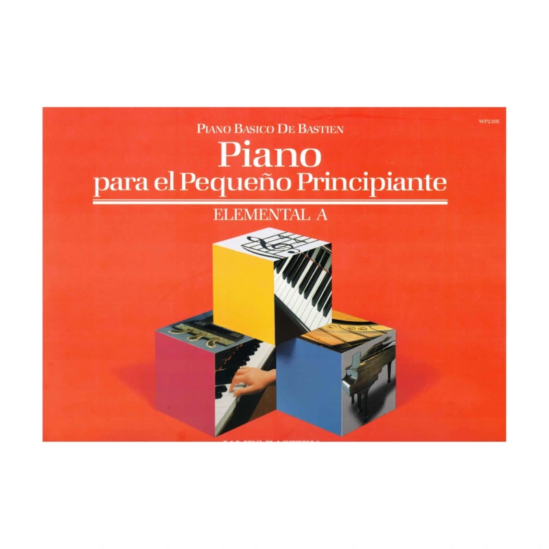 Piano Para Pequeo Principiante- Nivel Elemental A (Piano Bsico De Bastien)