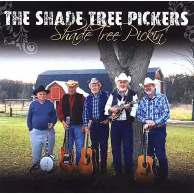 Shade Tree Pickin'